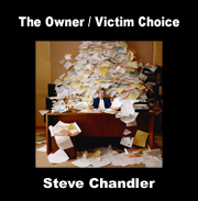 The Owner / Victim Choice